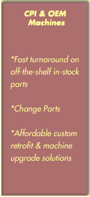 CPI & OEM MACHINES